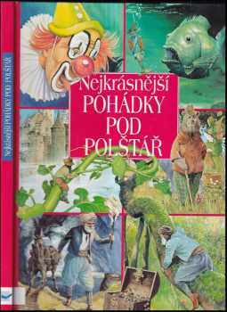 Nejkrásnější pohádky pod polštář