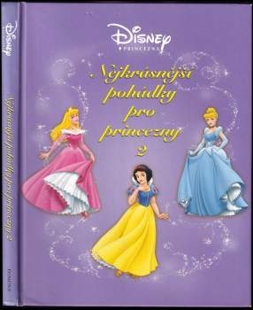 Nejkrásnější pohádky pro princezny 2
