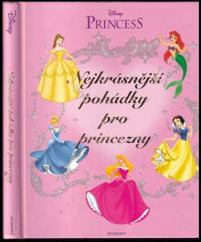 Nejkrásnější pohádky pro princezny