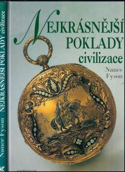 Nance Lui Fyson: Nejkrásnější poklady civilizace