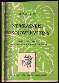 Oldřich Bureš: Nejkrásnější pokojové květiny