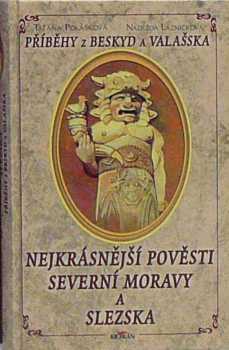 Nejkrásnější pověsti severní Moravy a Slezska