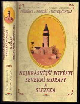 Taťána Polášková: Nejkrásnější pověsti severní Moravy a Slezska