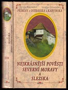 Taťána Polášková: Nejkrásnější pověsti severní Moravy a Slezska