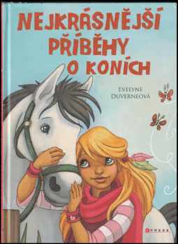 Lenia Major: Nejkrásnější příběhy o koních