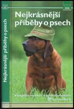 Nejkrásnější příběhy o psech