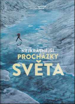 Nejkrásnější procházky světa