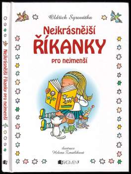 Oldřich Syrovátka: Nejkrásnější říkanky pro nejmenší