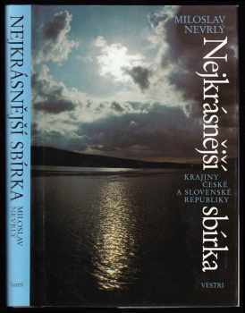 Miloslav Nevrlý: Nejkrásnější sbírka