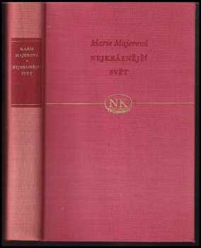 Nejkrásnější svět - Marie Majerová (1952, Orbis) - ID: 83438