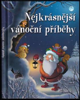 Nejkrásnější vánoční příběhy