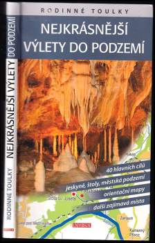 Petr David: Nejkrásnější výlety do podzemí