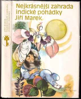 Nejkrásnější zahrada : indické pohádky