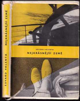 Edvard Valenta: Nejkrásnější země