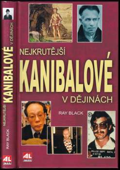 Nejkrutější kanibalové v dějinách