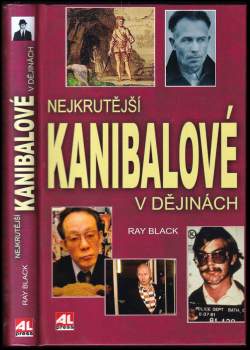 Nejkrutější kanibalové v dějinách