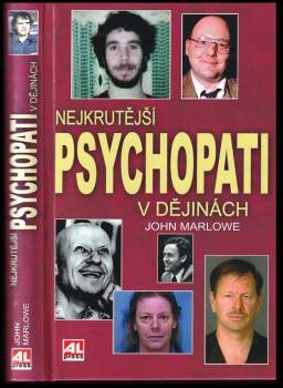 John Marlowe: Nejkrutější psychopati v dějinách