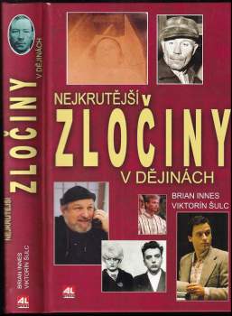 Nejkrutější zločiny v dějinách
