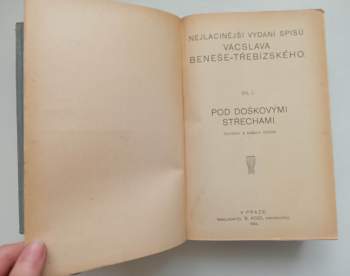 Václav Beneš-Třebízský: Nejlacinější vydání spisů V. Beneše Třebízského: Z různých dob - díl IX. - XV. + XVI. Královna Dagmar - historický román