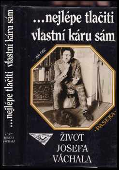 Nejlépe tlačiti vlastní káru sám