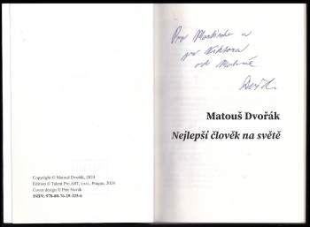 Matouš Dvořák: Nejlepší člověk na světě
