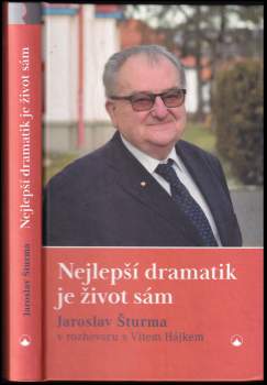 Vít Hájek: Nejlepší dramatik je život sám