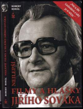 Robert Rohál: Nejlepší filmy a hlášky Jiřího Sováka
