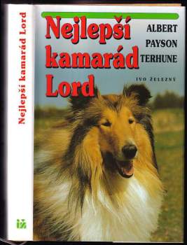 Albert Payson Terhune: Nejlepší kamarád Lord