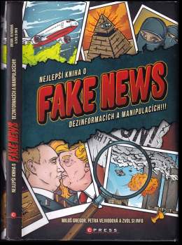 Miloš Gregor: Nejlepší kniha o fake news, dezinformacích a manipulacích!!!