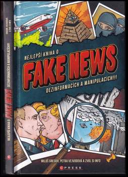 Miloš Gregor: Nejlepší kniha o fake news, dezinformacích a manipulacích!!!