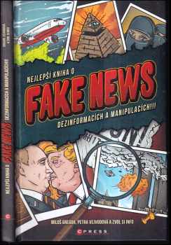 Nejlepší kniha o fake news, dezinformacích a manipulacích!!!