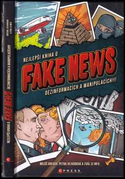 Miloš Gregor: Nejlepší kniha o fake news, dezinformacích a manipulacích!!!