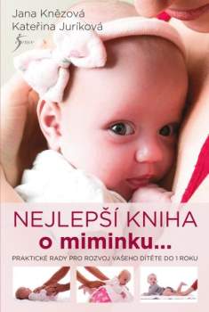 Jana Knězová: Nejlepší kniha o miminku