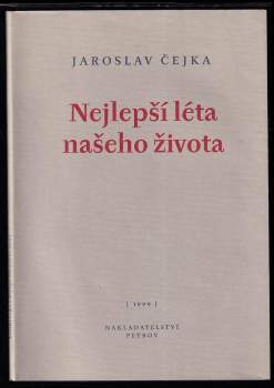 Nejlepší léta našeho života