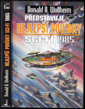Donald Allen Wollheim: Nejlepší povídky sci-fi 1985