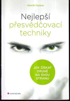 Nejlepší přesvědčovací techniky