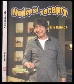 Jiří Babica: Nejlepší recepty