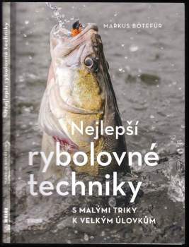 Nejlepší rybolovné techniky