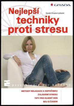 Nejlepší techniky proti stresu