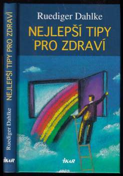 Nejlepší tipy pro zdraví