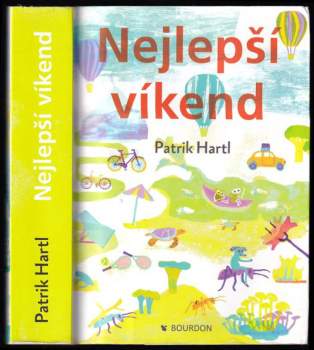 Patrik Hartl: Nejlepší víkend
