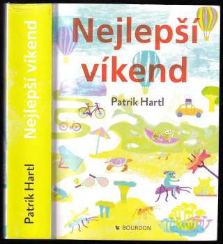 Patrik Hartl: Nejlepší víkend