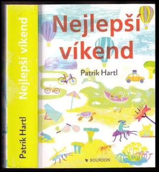 Patrik Hartl: Nejlepší víkend