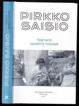 Pirkko Saisio: Nejmenší společný násobek