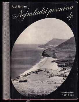 A. Jaroslav Urban: Nejmladší pevnina