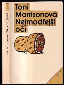 Toni Morrison: Nejmodřejší oči