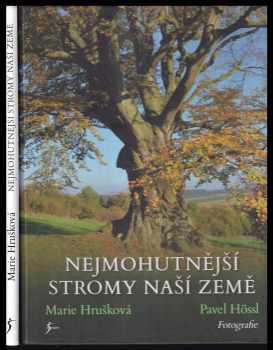 Nejmohutnější stromy naší země