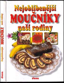 Vladimír Doležal: Nejoblíbenější moučníky naší rodiny