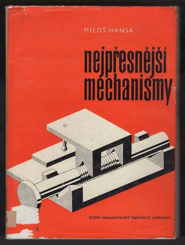Nejpřesnější mechanismy