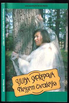 Luba Skořepová: Nejsem čarodějka